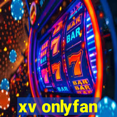 xv onlyfan